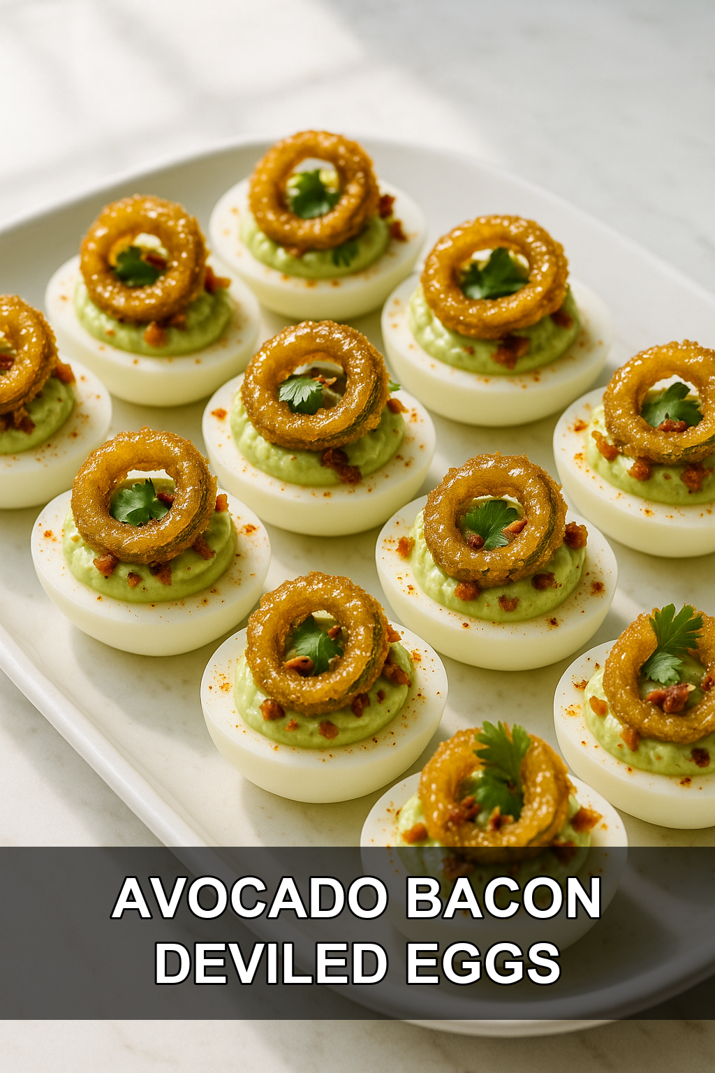 Creamy Avocado Bacon Deviled Eggs with Crispy Jalapeño Rings