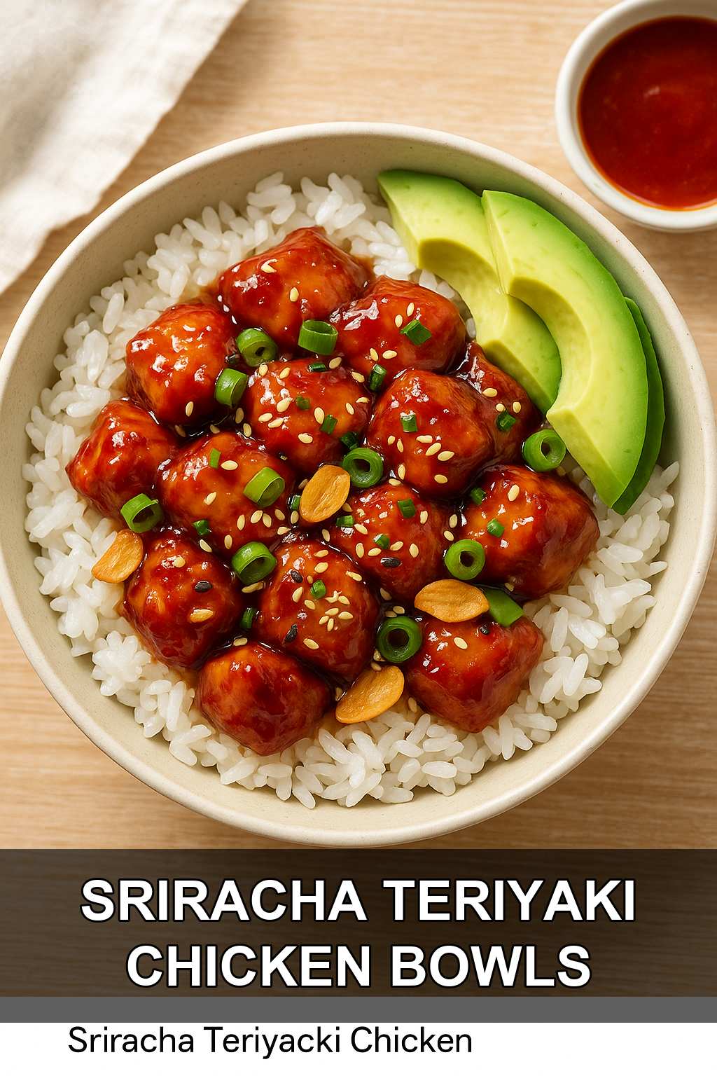 Spicy Sriracha Teriyaki Chicken Rice Bowls with Crispy Garlic Chips