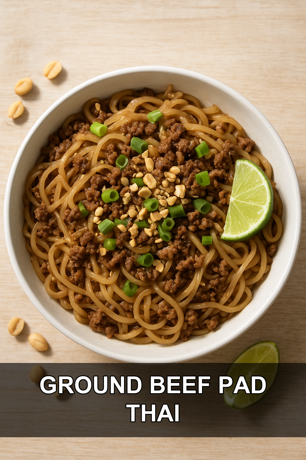 Ground Beef Pad Thai Noodles (Easy Budget-Friendly Recipe)
